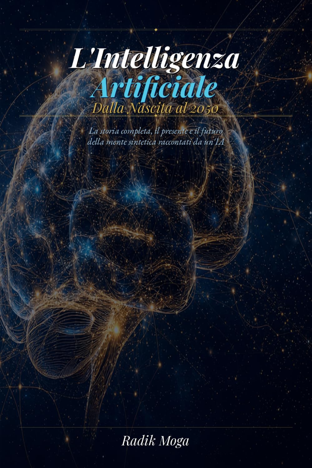 L'Intelligenza Artificiale: Dalla Nascita al 2050