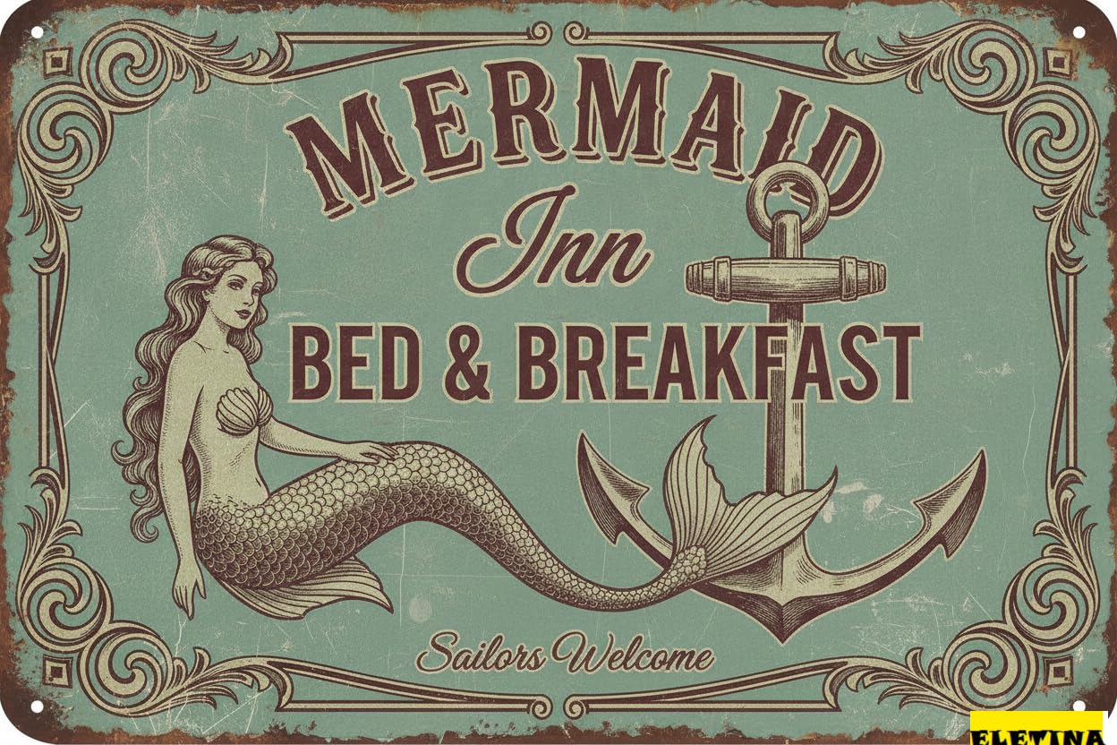 Personalized Sign for Man Cave Mermaid Inn, Sailors Welcome, Bed And Breakfast Beach, Welcome Mariners, Sailor Aluminum - 8x12in Private Property Decorative