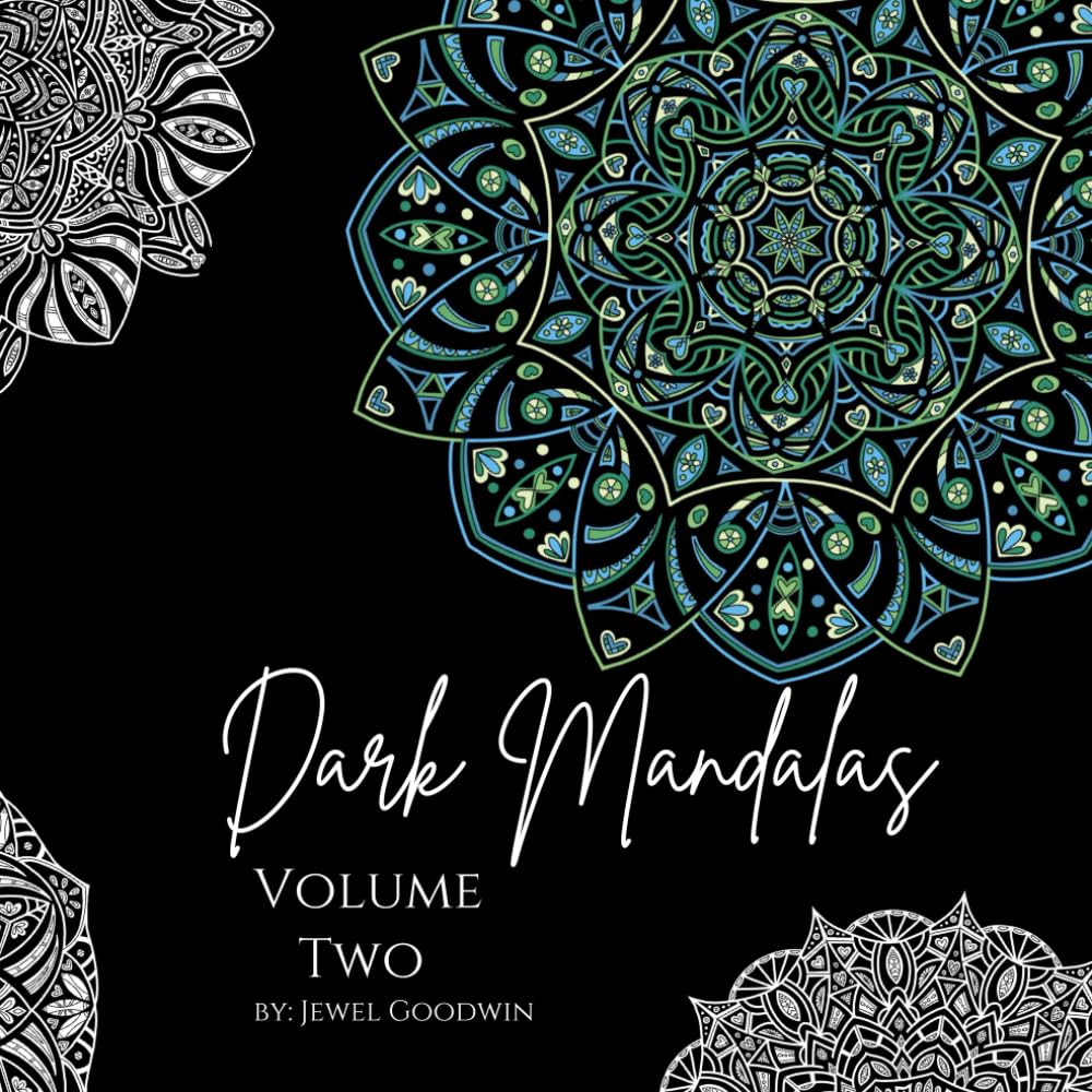 Dark Mandalas Volume Two