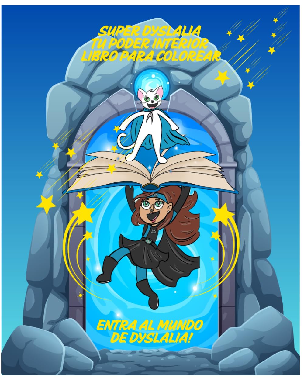 Super Dyslalia: Descubre Tu poder Interior: Libro Para Colorear