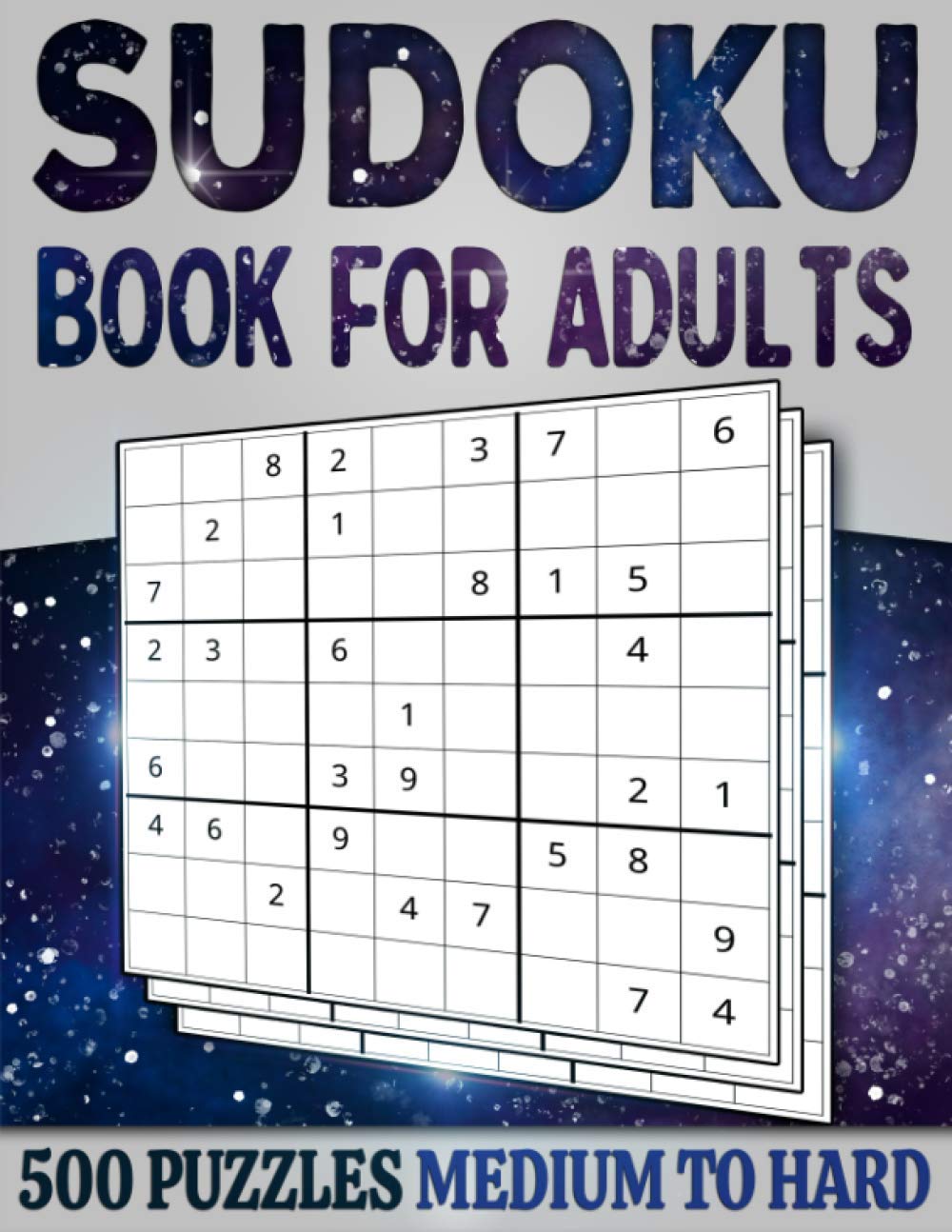 Sudoku Book for Adults Medium to Hard: 500 Sudoku Puzzles for Adults - 250 Medium & 250 Hard Difficulty Level With Solutions