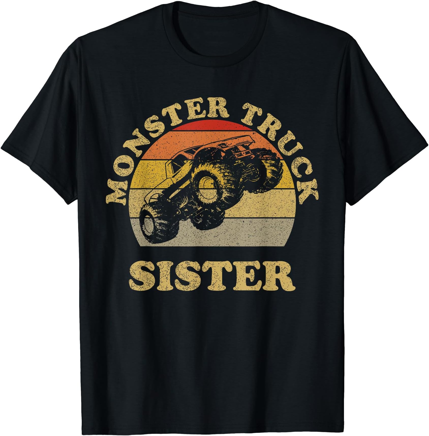 Monster Trucks Fans ApparelMonster Truck Sister Retro Vintage Sunset For Sisters T-Shirt