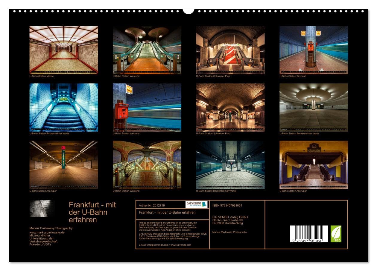 Frankfurt - mit der U-Bahn erfahren (hochwertiger Premium Wandkalender 2026 DIN A2 quer), Kunstdruck in Hochglanz: Impressionen aus der Frankfurter Unterwelt