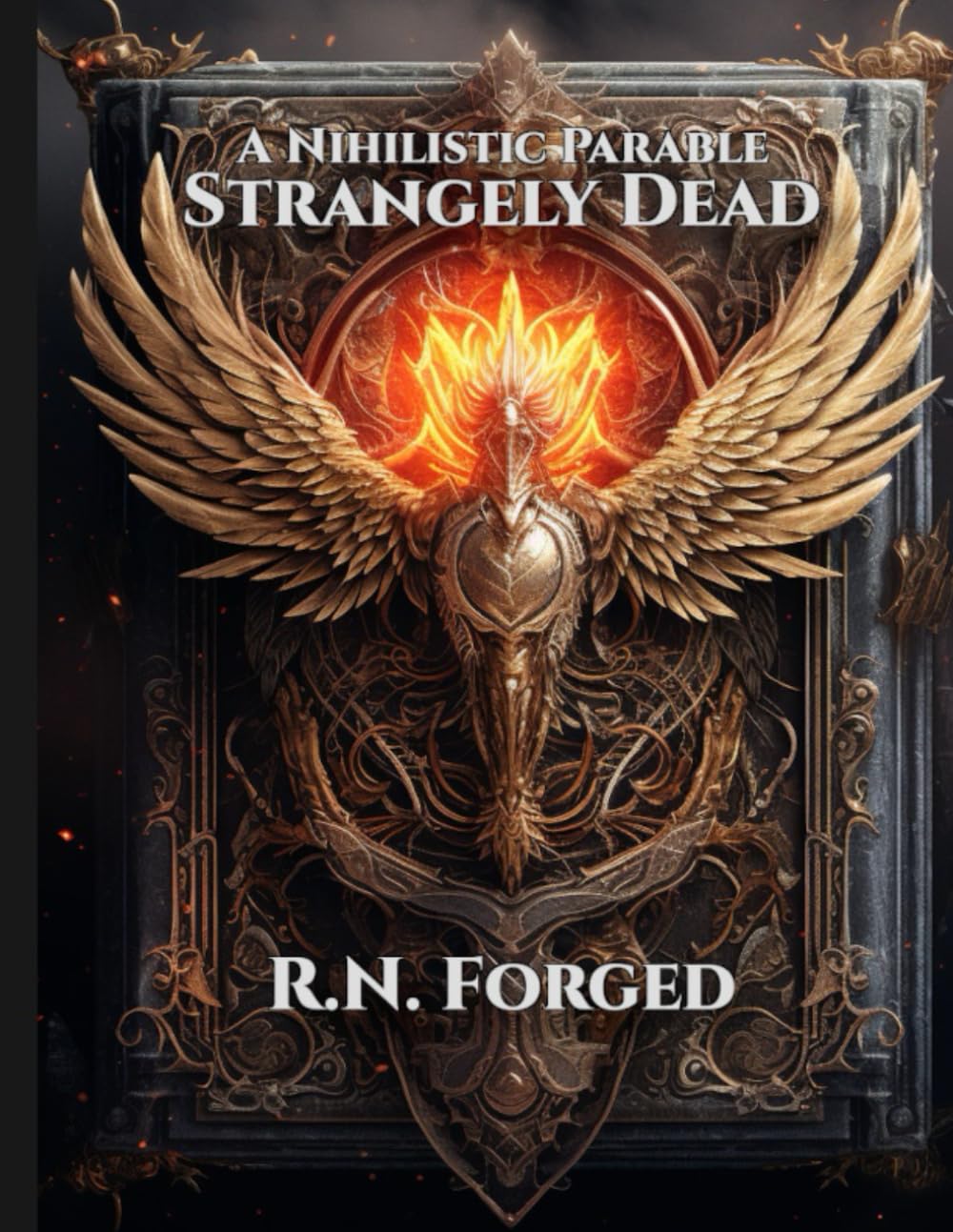 Strangely Dead: A Nihilistic Parable