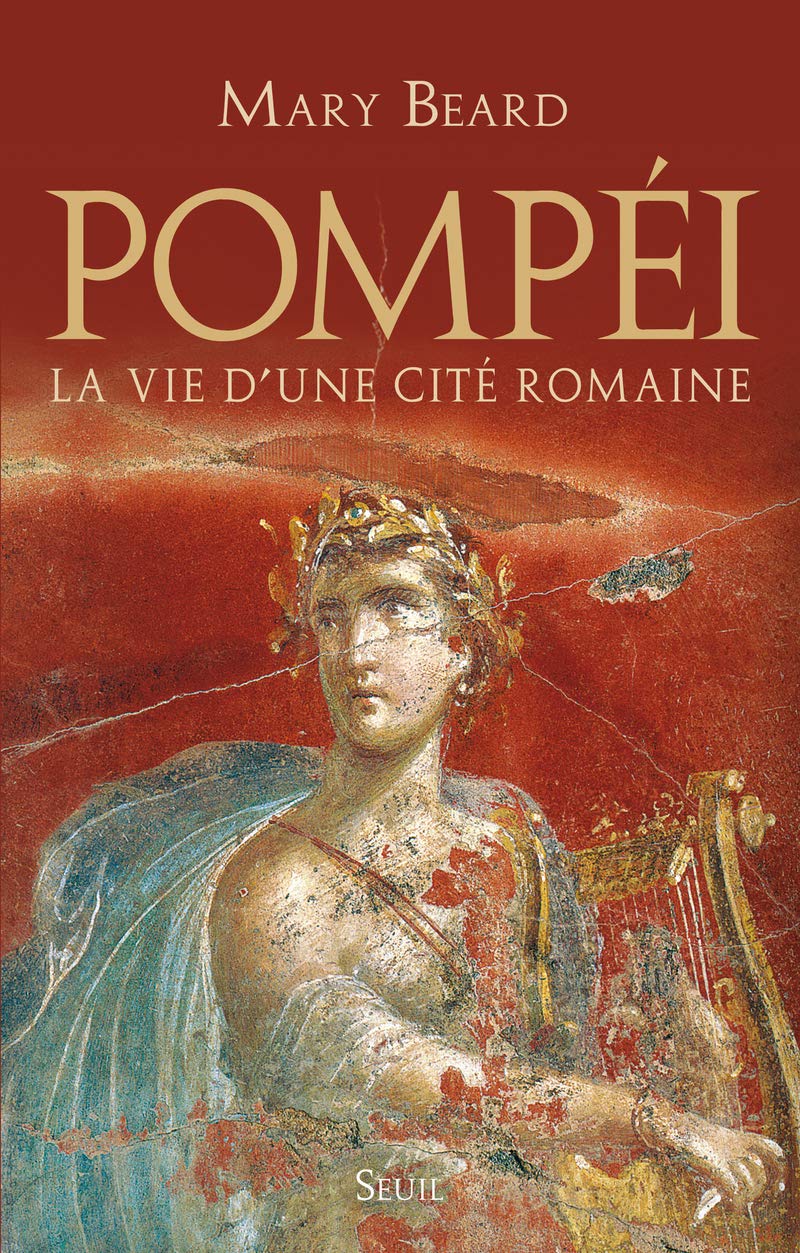 Buy Pompei. la vie d'une cite romaine — BookShops.in