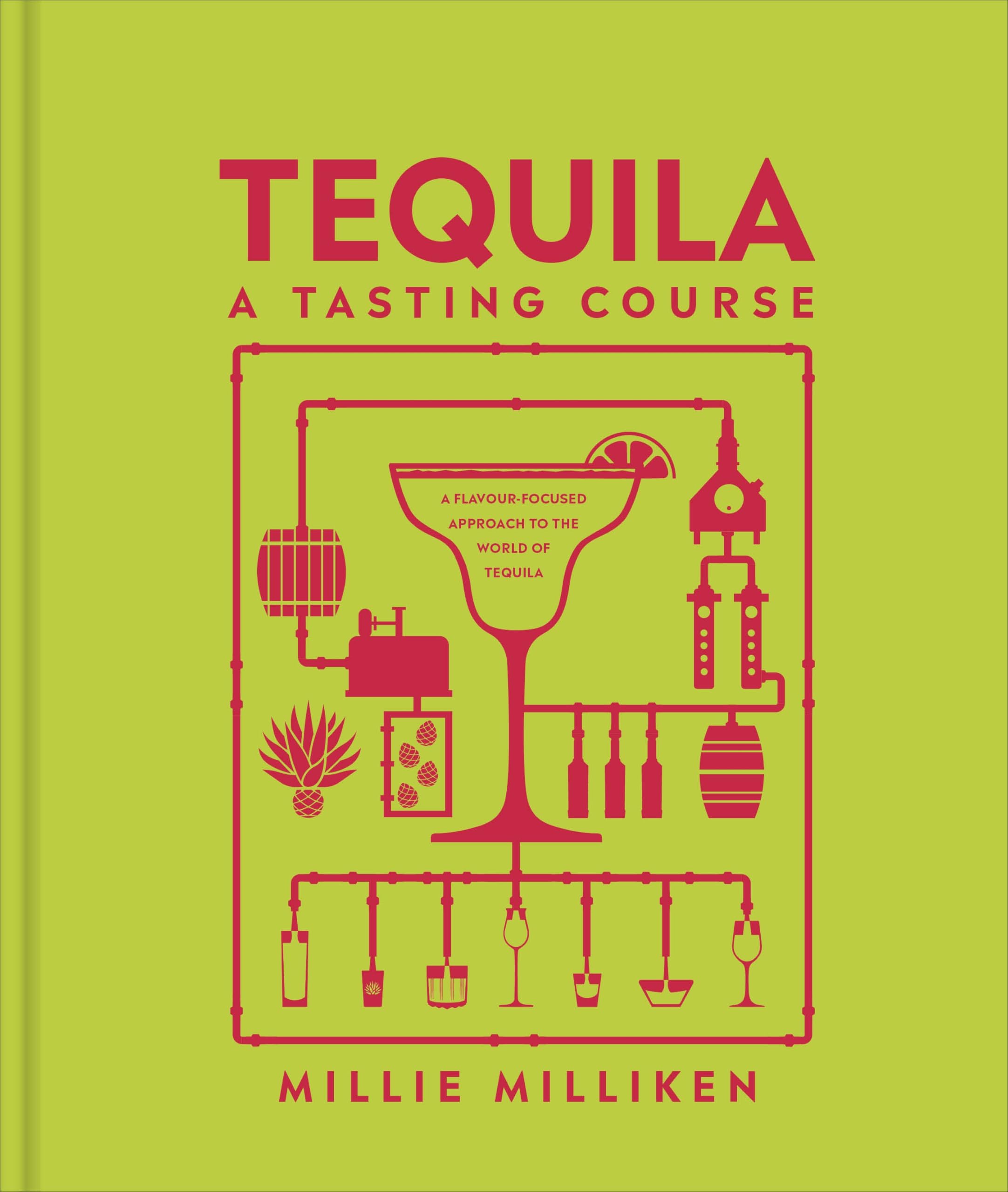 Tequila: A Tasting Course - Livre guide de dégustation