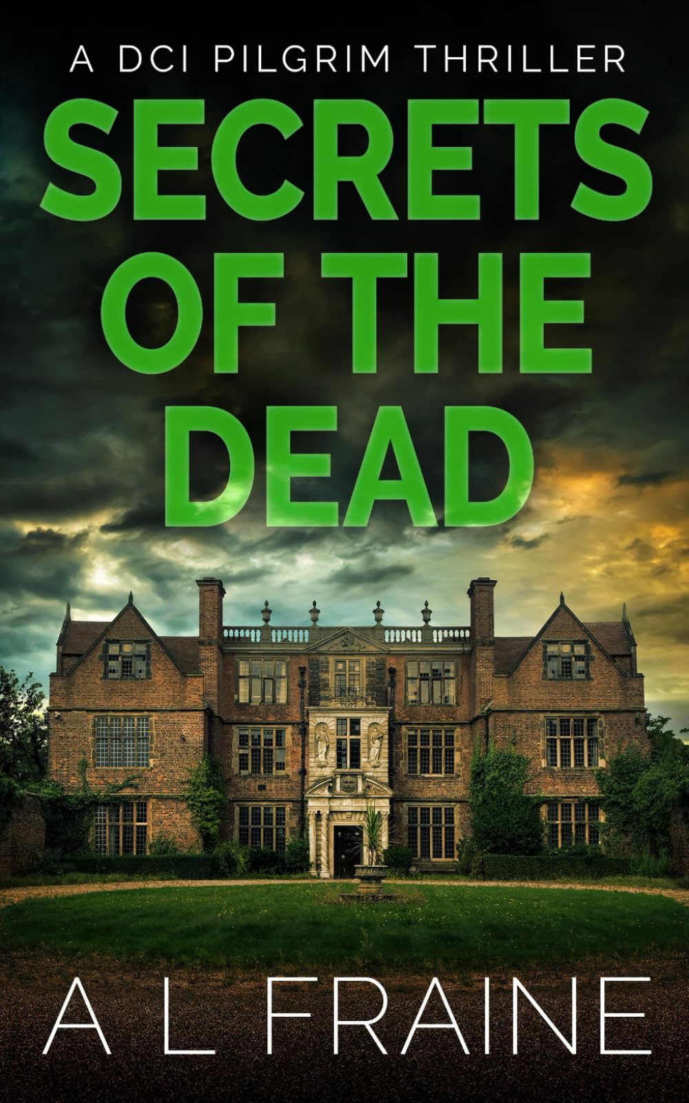 Secrets of the Dead (A DCI Pilgrim Thriller)