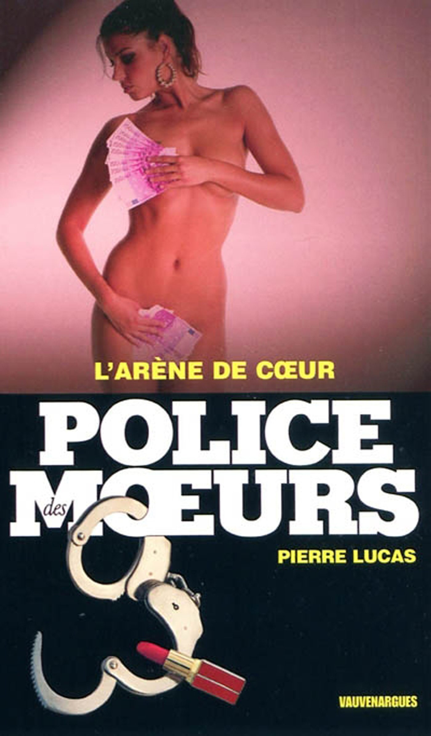 Police des moeurs n°197 L'Arène de coeur (French Edition)