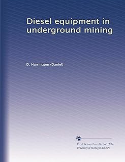 Diesel equipment in underground mining