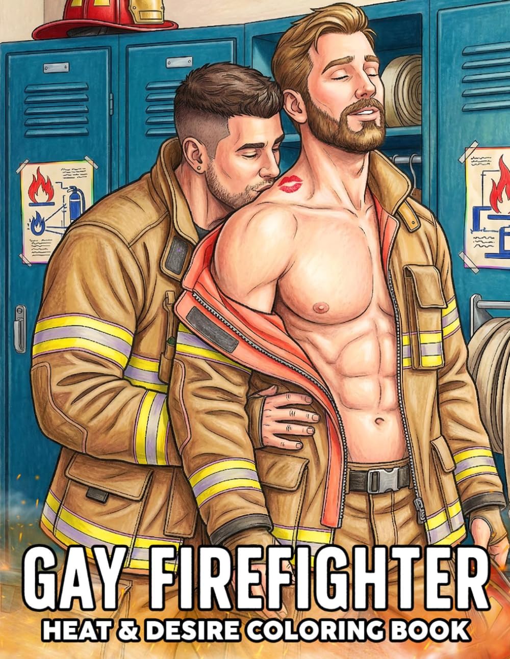 Gay Firefighter Coloring Book: Fireman Romance Coloring Pages With Hot Male Couples, Shirtless Uniform, And Love Stories For Adults To Unwind & Enjoy