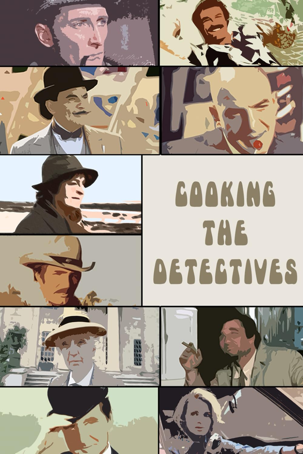 Cooking The Detectives: A bite sized guide to the tastiest TV detective shows      Paperback – June 3, 2025