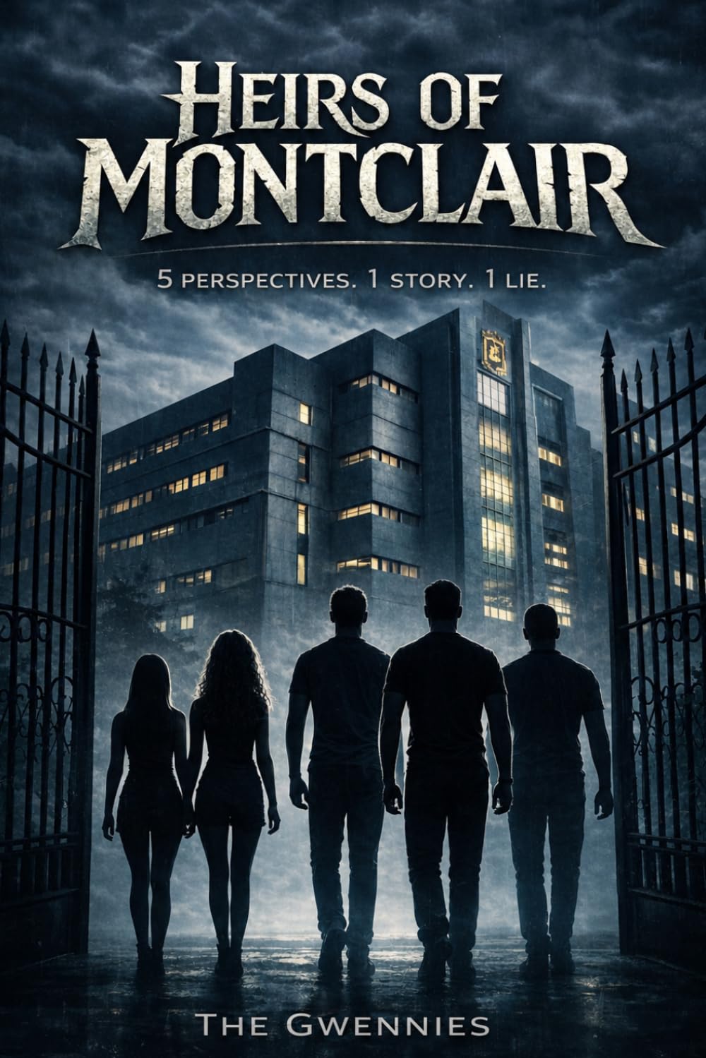 Heirs of Montclair: 5 Perspectives. 1 Story. 1 Lie.