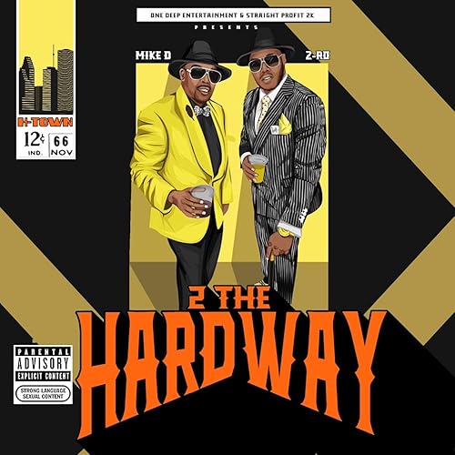 2 The Hardway [Explicit]