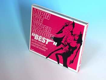ルパンヒデロウ Amazon.co.jp: ルパン・ザ・ハイパー・グルーヴ・ベスト LUPIN
