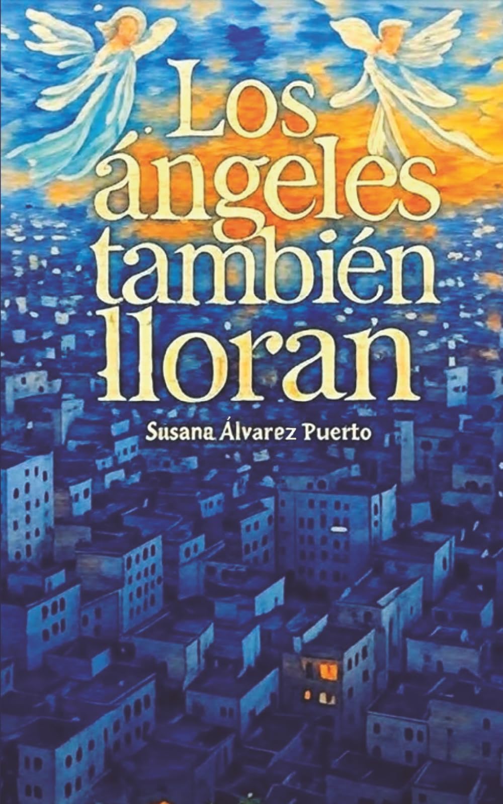 Los ángeles también lloran