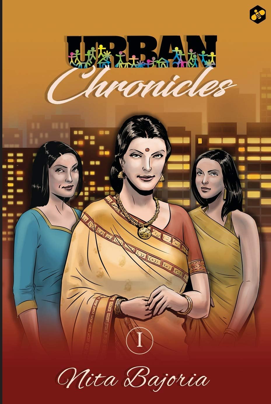 Urban Chronicles: A series of graphic short stories [Paperback] Nita Bajoria and Pradipta Mukherjee