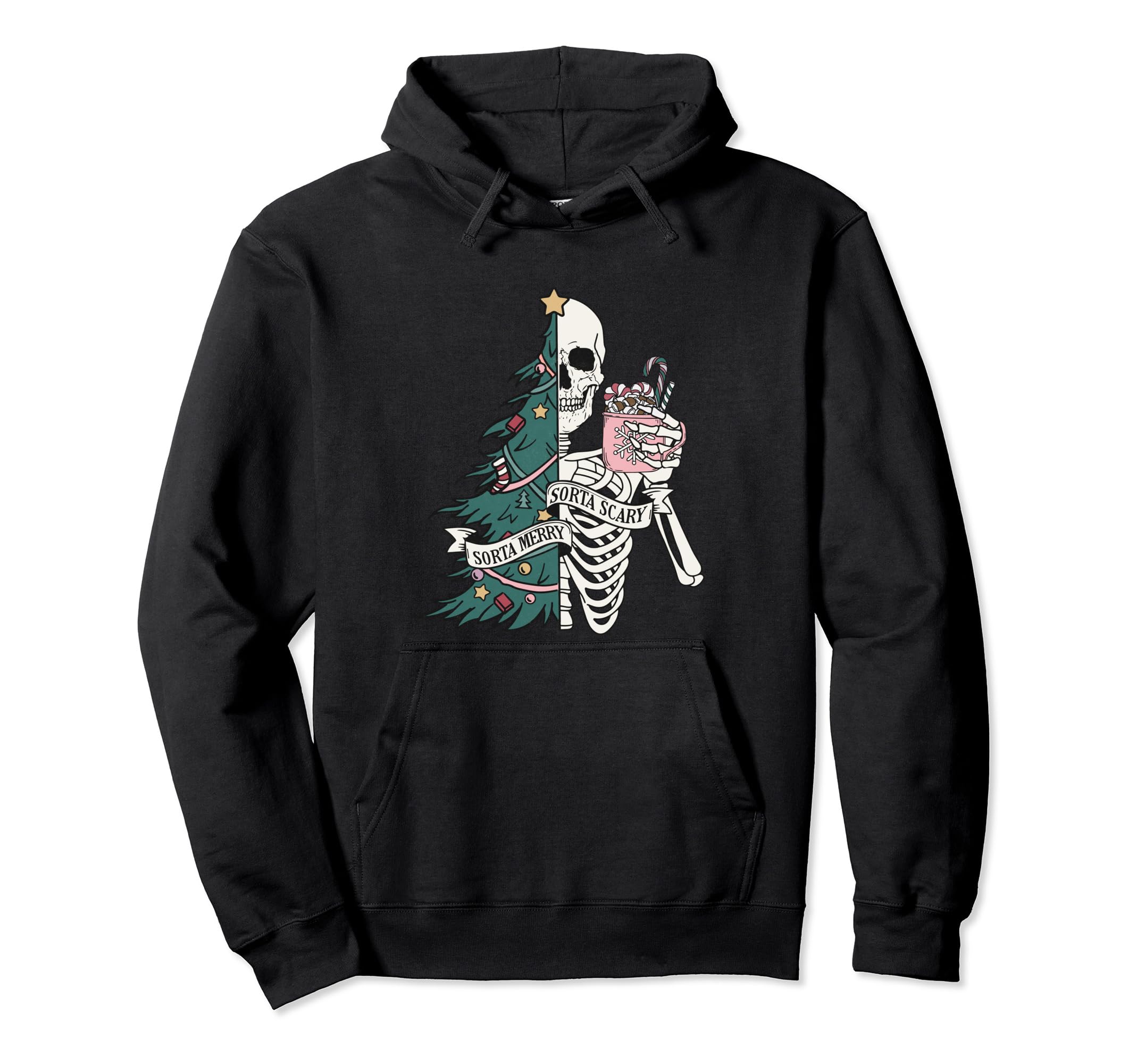 Sorta Scary Sorta Merry Skeleton ChristmasFunny Xmas Pullover Hoodie