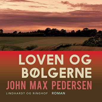Loven og bølgerne Audiobook by John Max Pedersen episode artwork