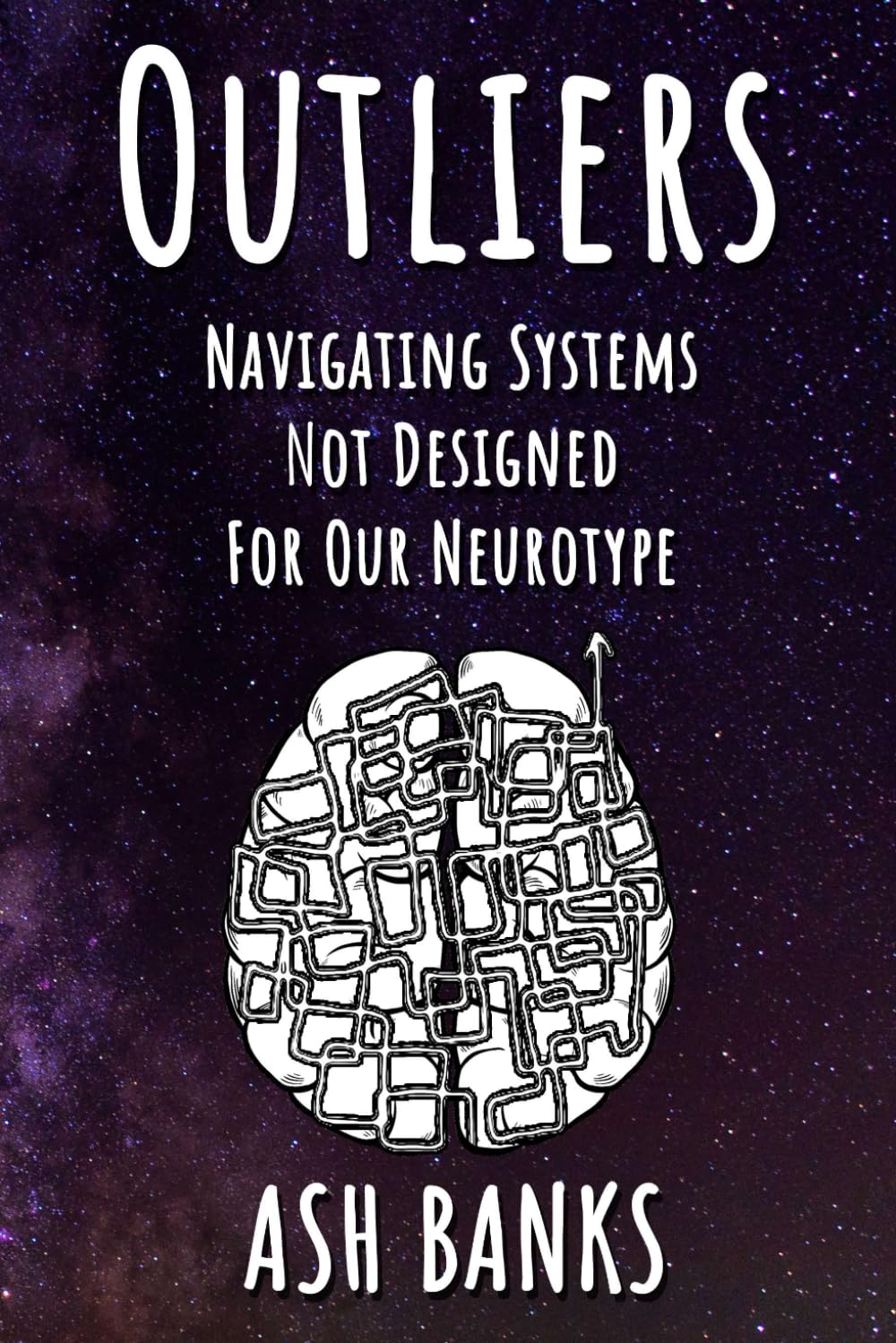 Outliers: Navigating systems not designed for our neurotype (Neurodivergence unpacked)