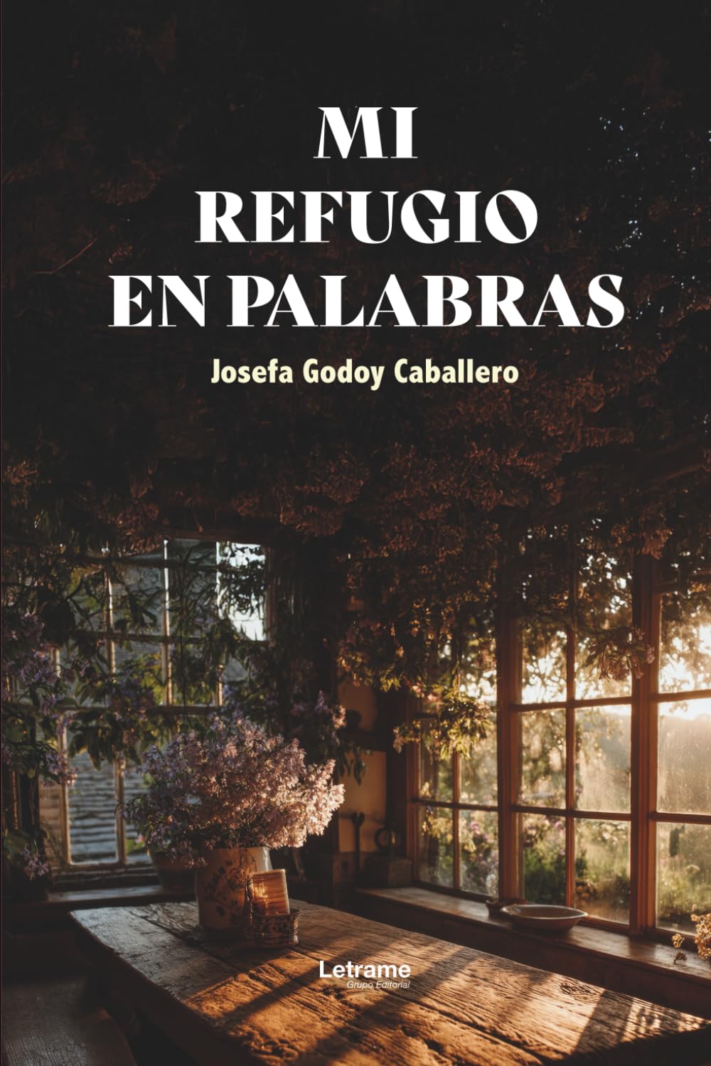 Mi refugio en palabras: 01 (Poesía)