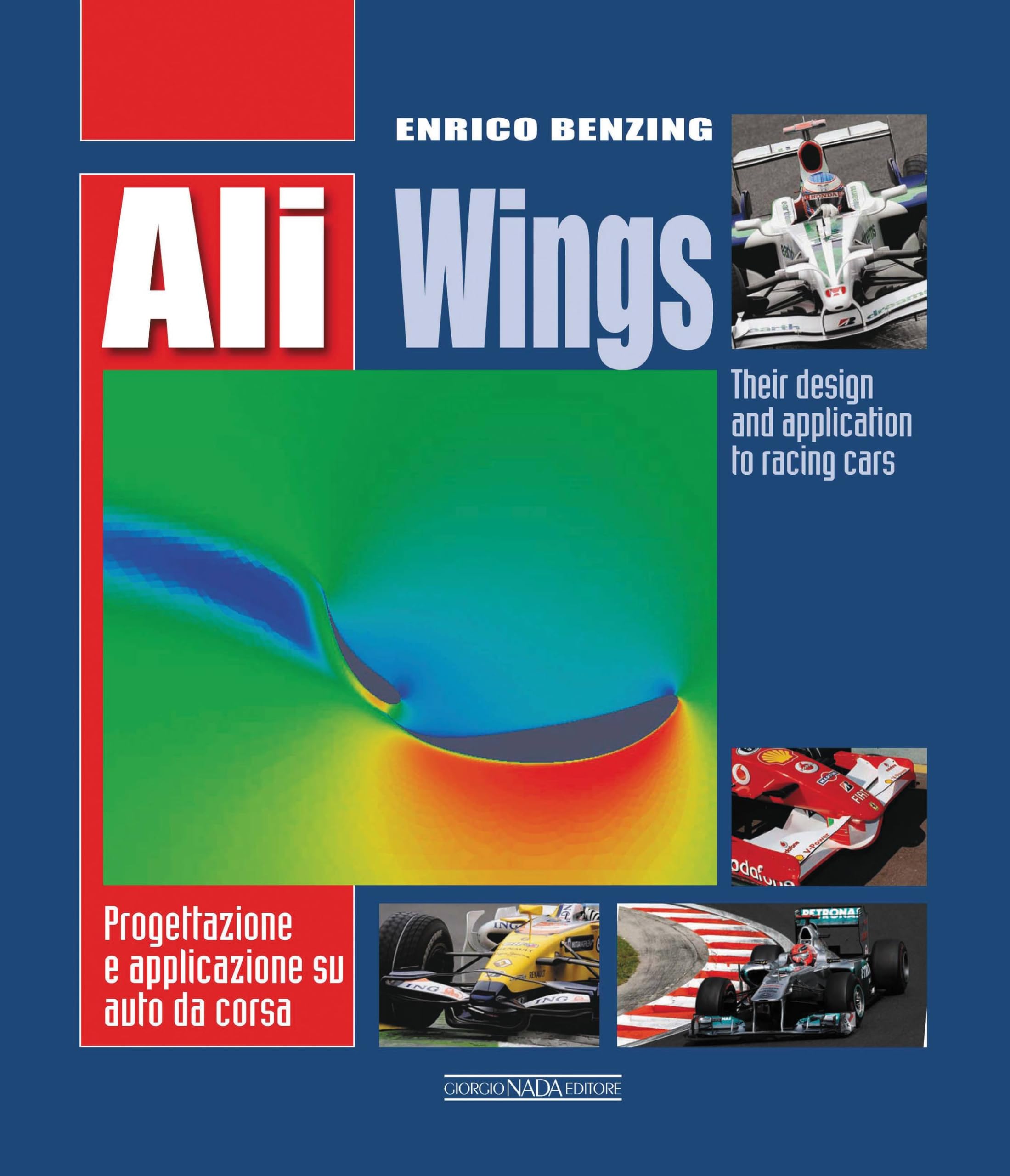 Ali / Wings: Their Design and Application to Racing Cars (Multilingual Edition) Paperback – June 1, 2012
