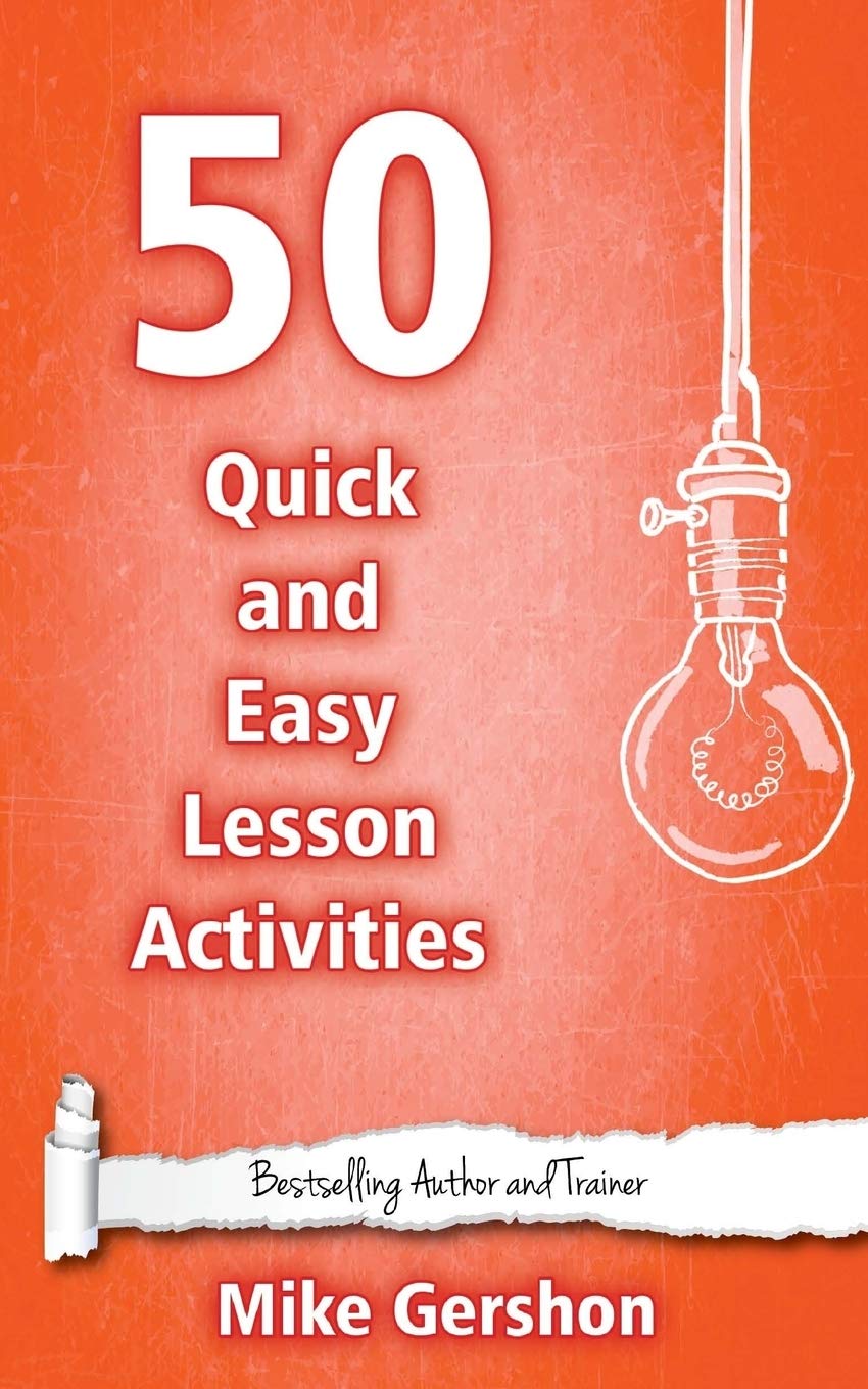 50 Quick and Easy Lesson Activities: Volume 3 (Quick 50 Teaching Series)