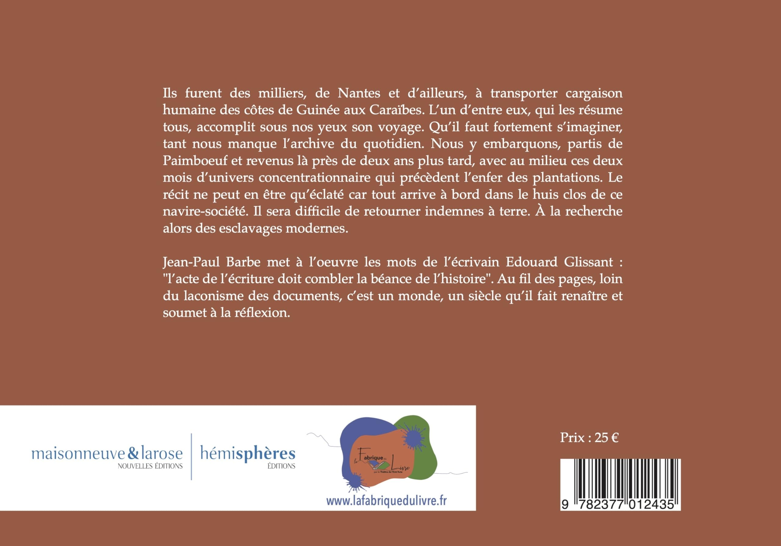 Retours des Indes: Portrait fantôme d'un négrier