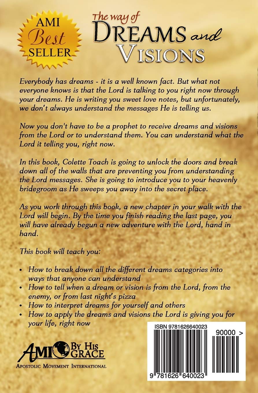 The Way of Dreams and Visions: Your Secret Conversation With God