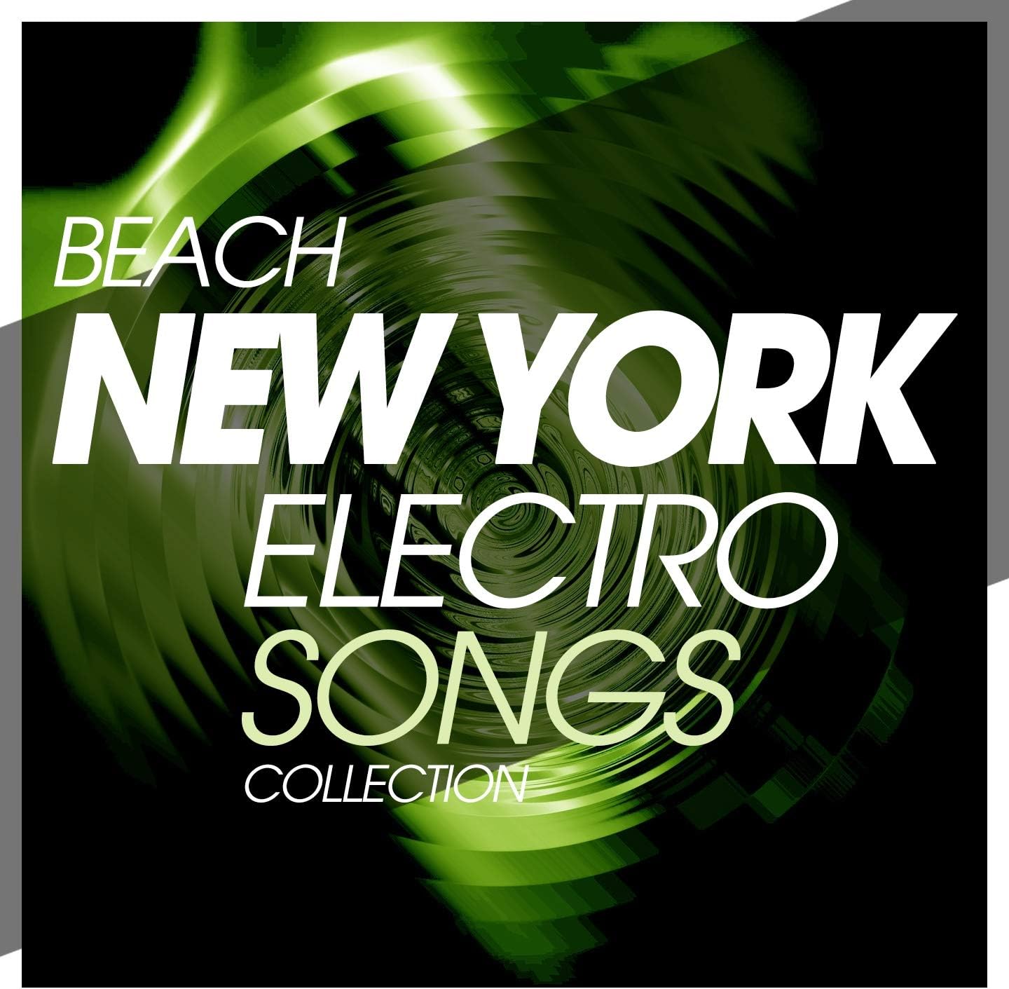 Beach New York Electro Songs Collection