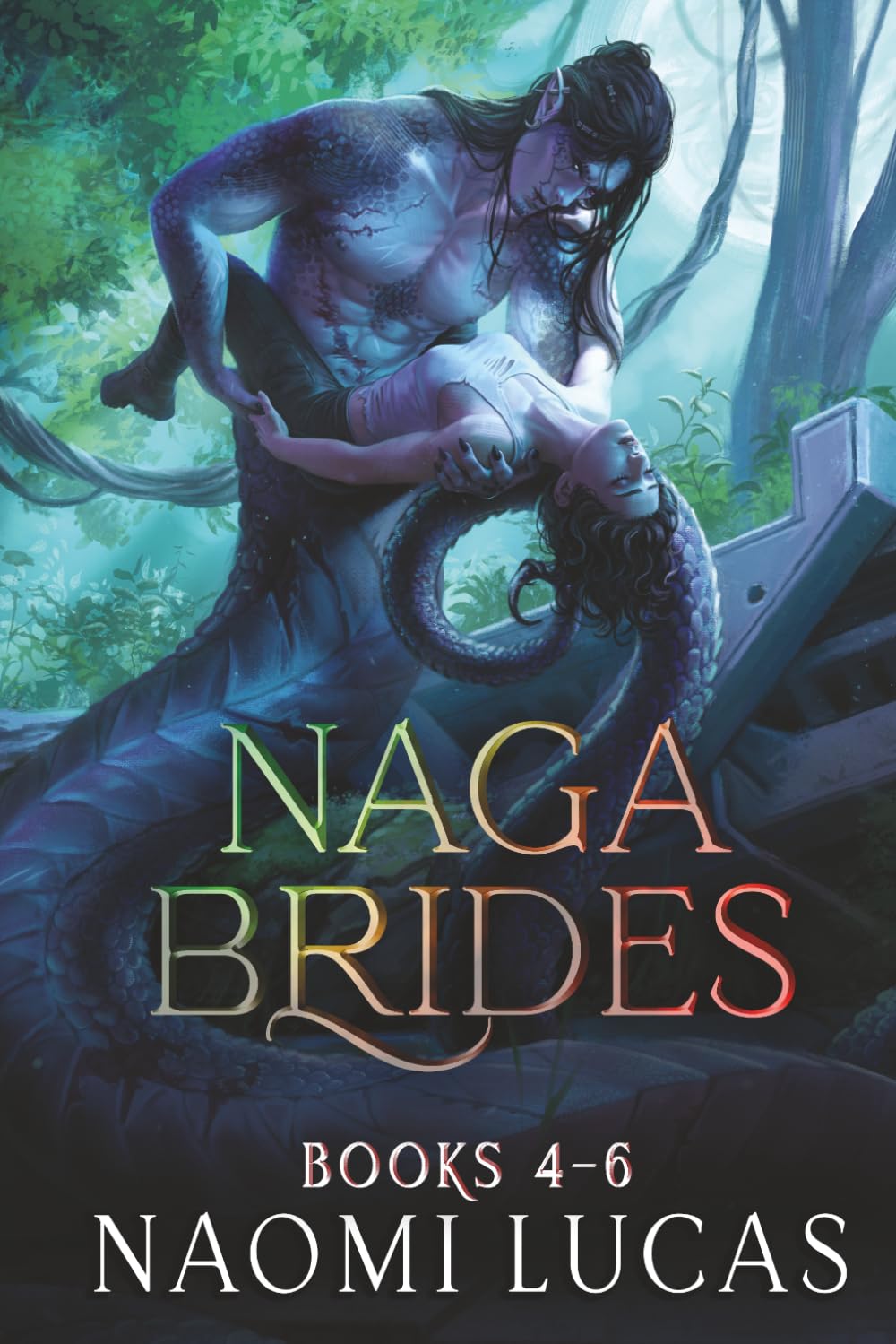 Naga Brides Series Collection Books 4-6: A Monster Romance
