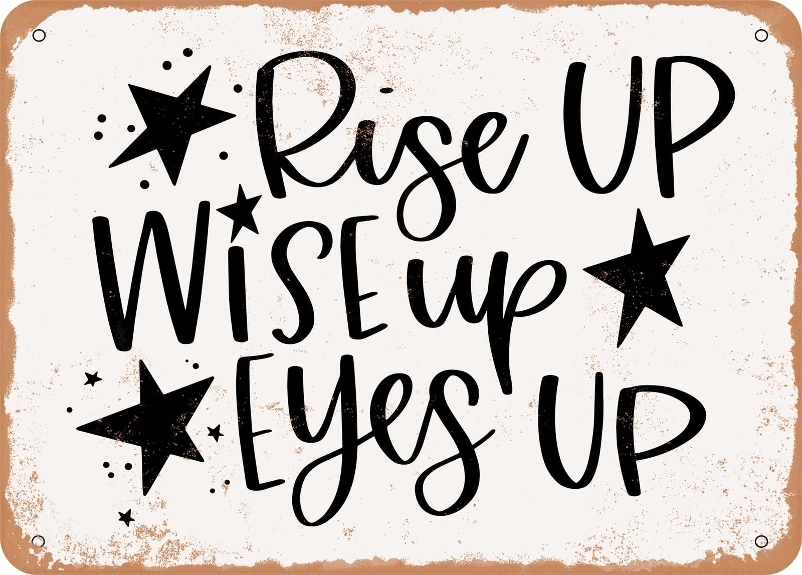 Miaomansenstore Metal Sign - Rise Up Wise Up Eyes Up - Vintage Look Sign Home Decor