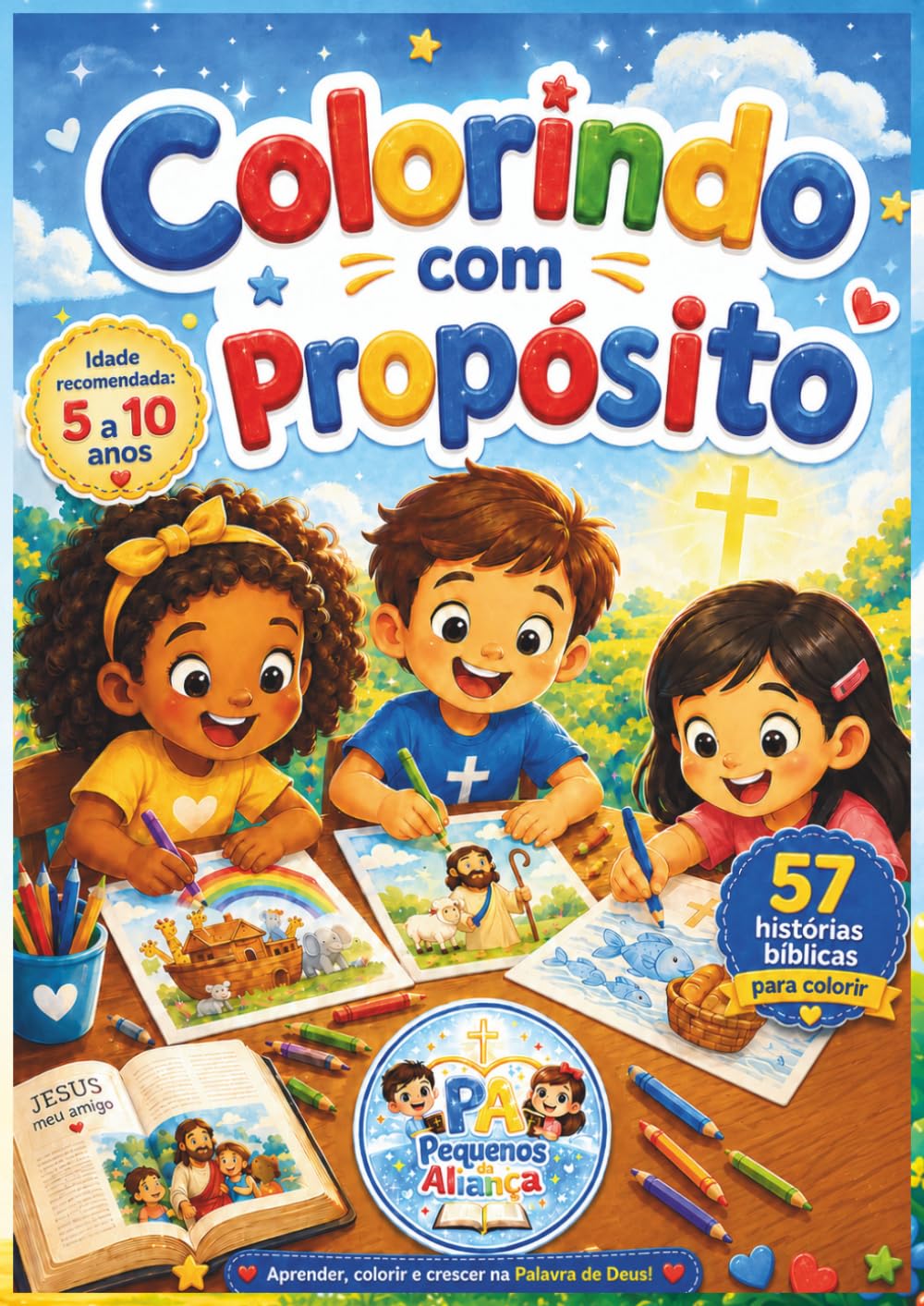 Colorindo com Propósito: 57 Histórias da Bíblia para Crianças Colorirem