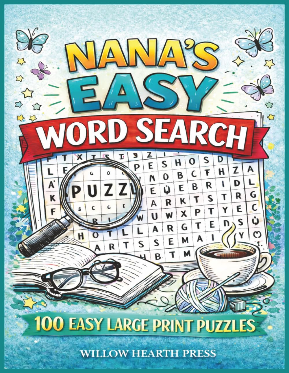 Nana's Easy Word Search: 100 Easy Large Print Puzzles
