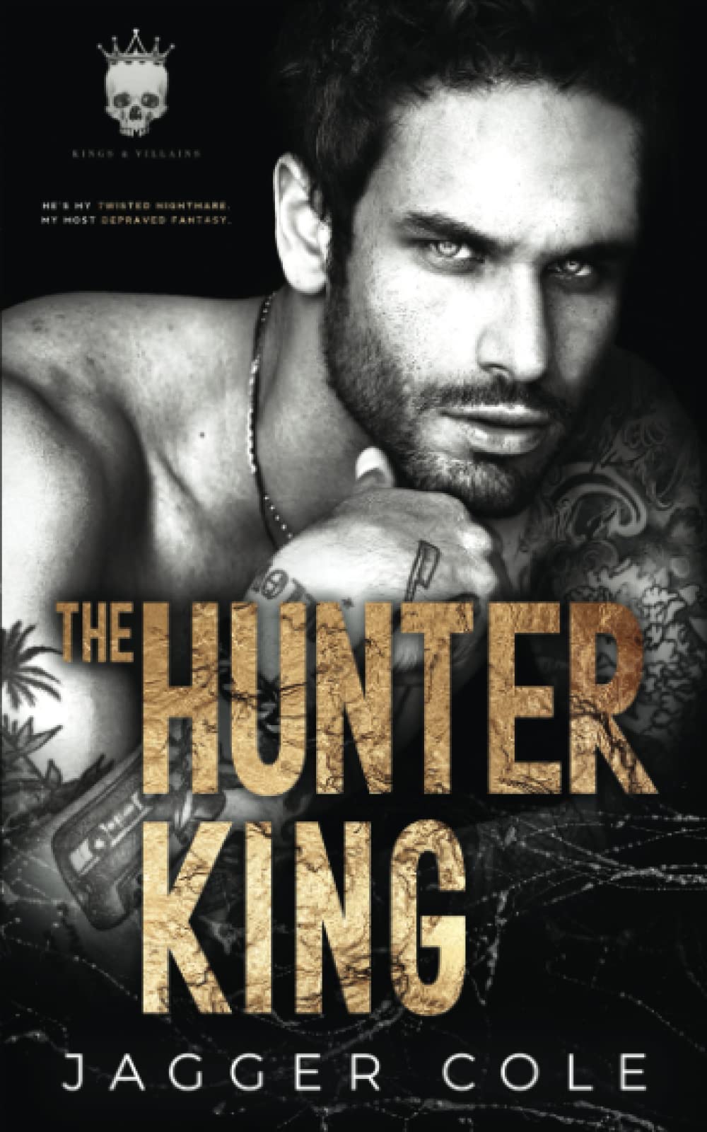 The Hunter King: A Dark Bratva Romance (Kings & Villains)