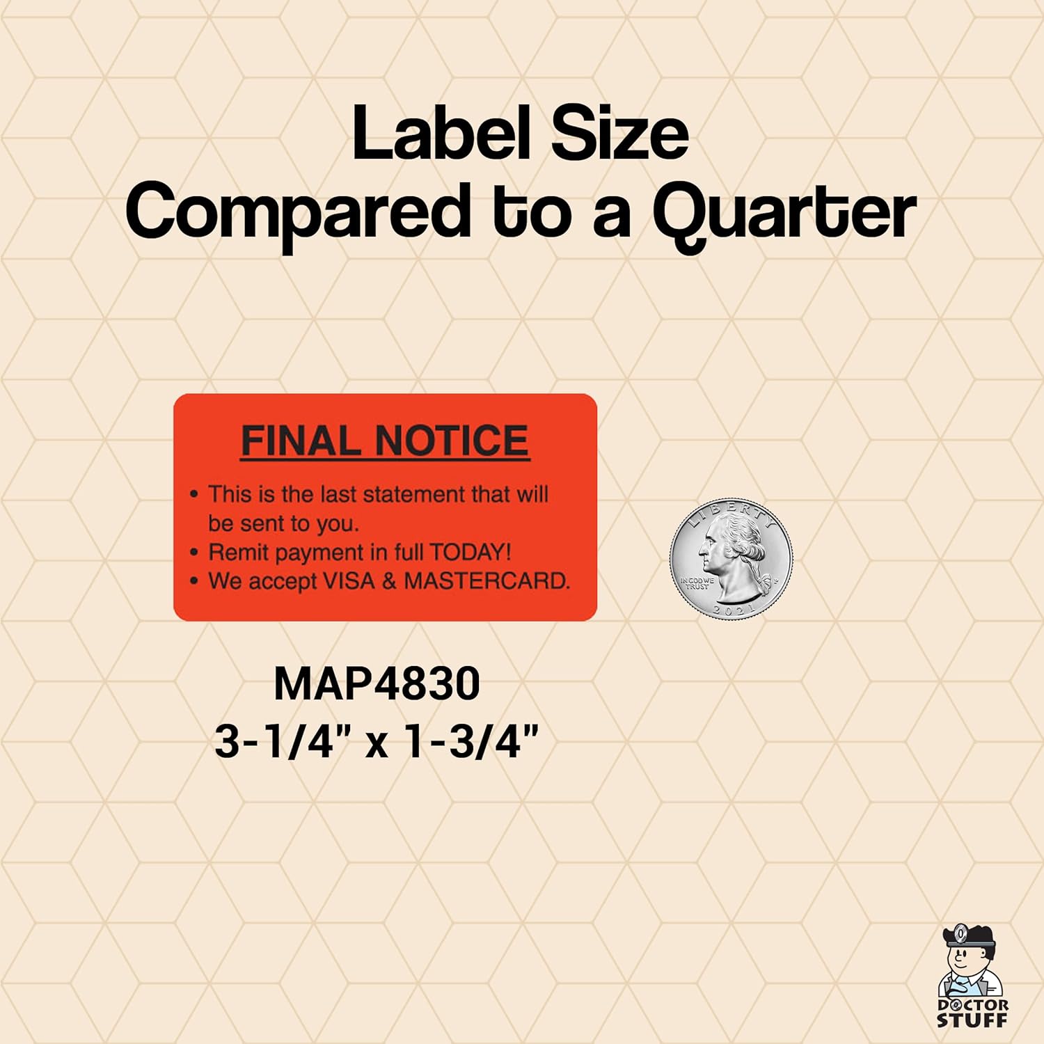 Final Notice Medical Billing Sticker for Overdue Accounts, Fluorescent Red 3-1/4” x 1-3/4”, Permanent Adhesive, 250 Stickers/Box, Doctor Stuff
