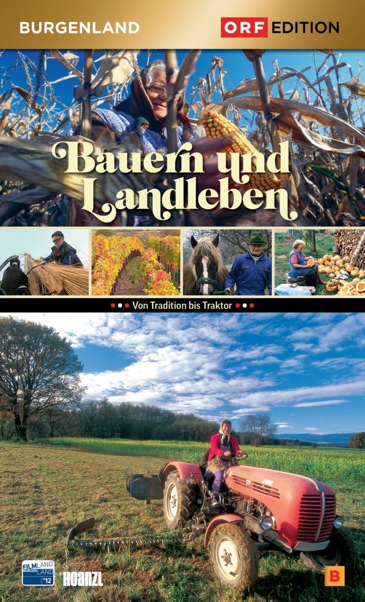 Edition Burgenland: Bauern und Landleben documental DVD sobre la tradición rural