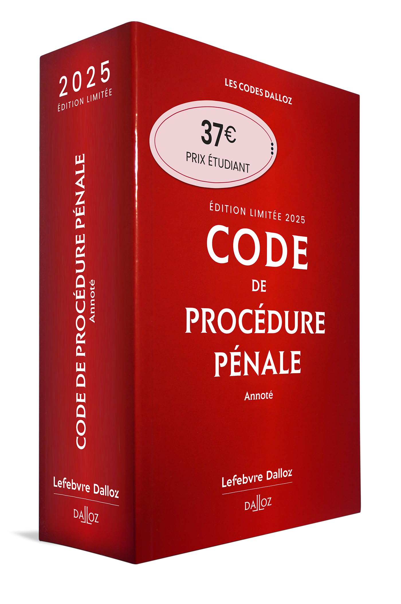 Code de procédure pénale 2025 annoté. Édition limitée. 66e éd.