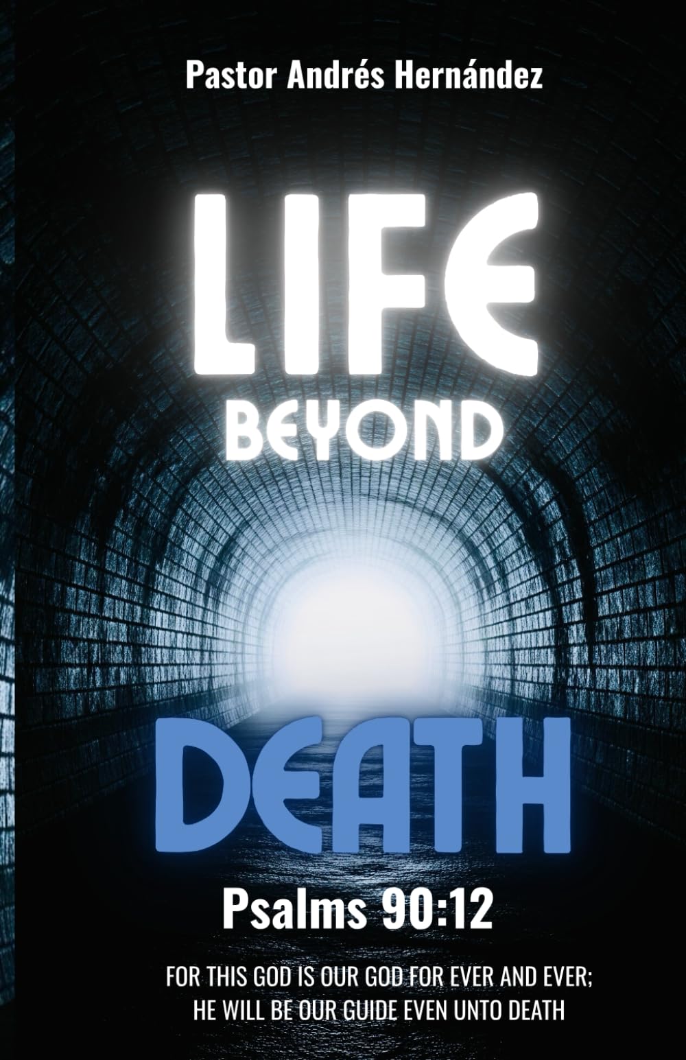 LIFE BEYOND DEATH