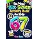 The Mega Six-Seven Activity Book for Kids: Hilarious Activities Inspired by the Viral 6 7 Trend to Keep Kids Busy, Laughing &