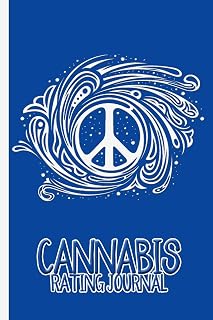 Peace Sign in a Doodle Wave : Cannabis Rating Journal Notebook: Personal Marijuana (Medical & Recreational Use) Review for Pain, Anxiety, Depression, ... Arthritis Relief and Other Medical Conditions