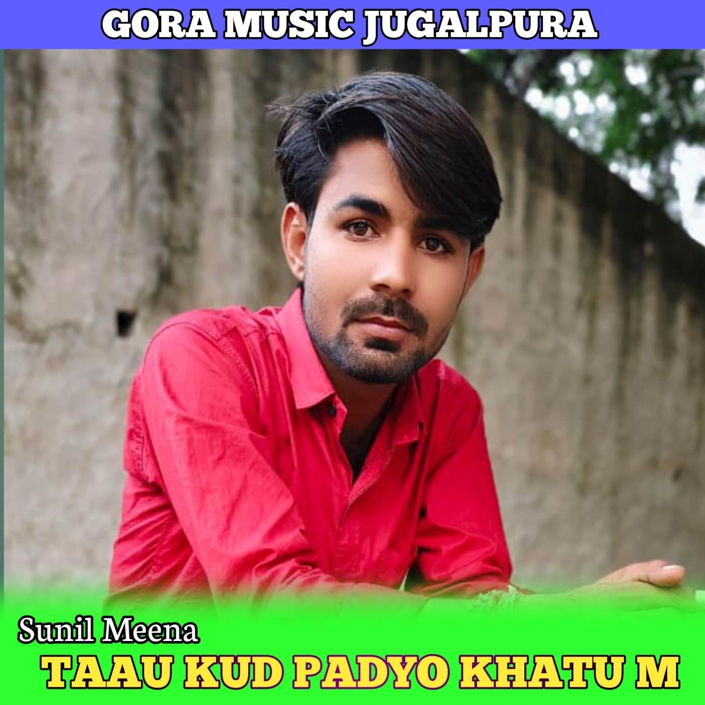 Kaluram Meena Jugalpura