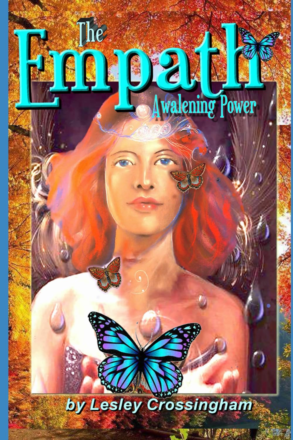 The Empath: Awakening Power (Awakening Rebel Angels)