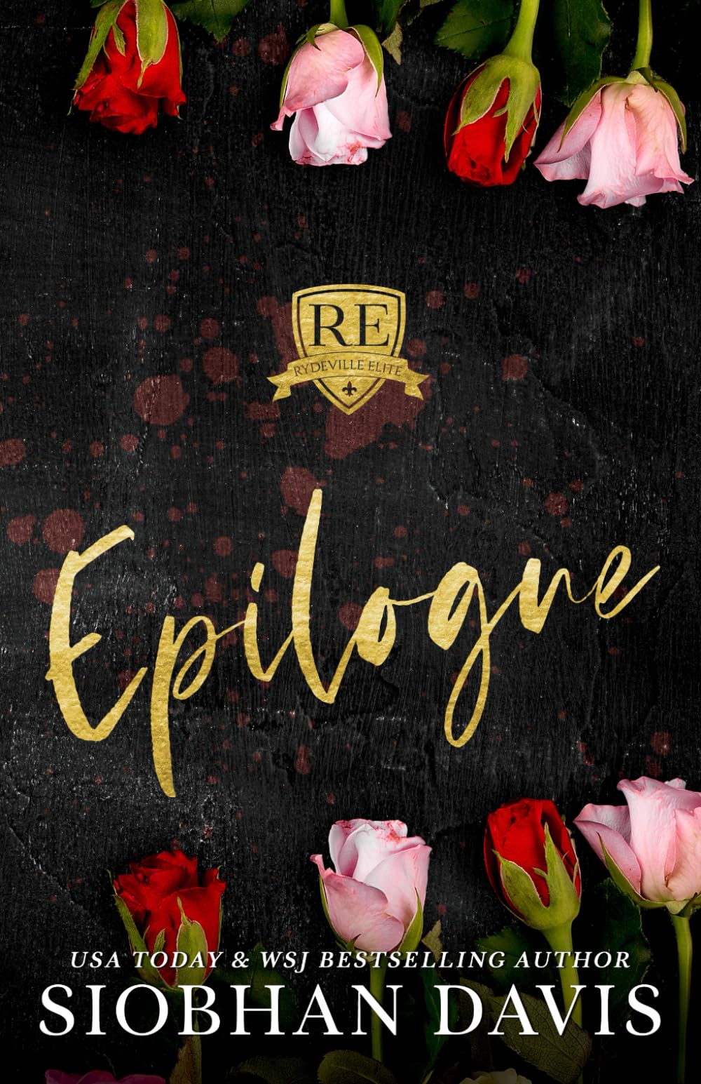Rydeville Elite Epilogue: Alternate Cover: 9