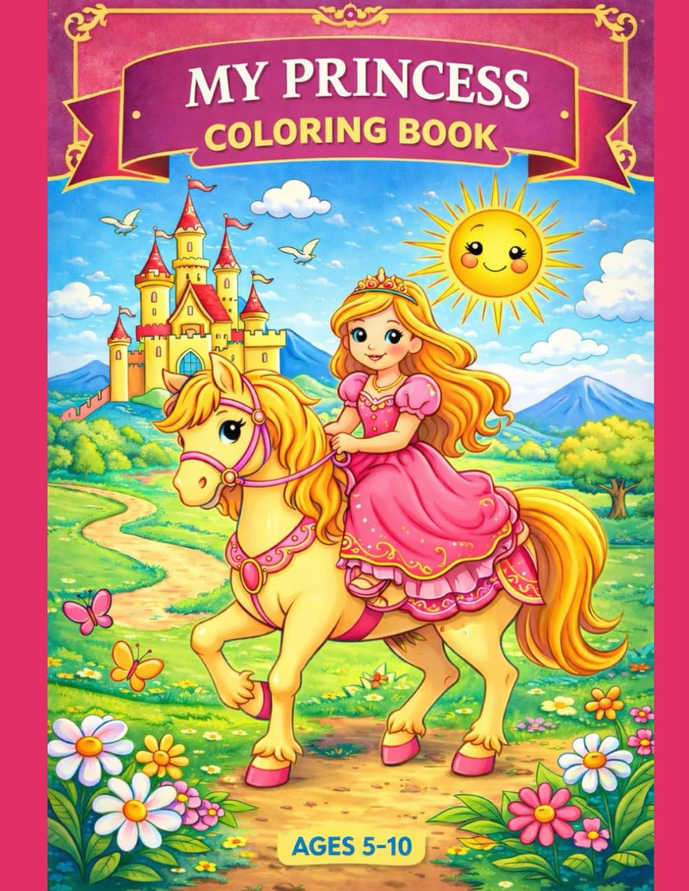 MY FIRST PRINCESS COLORING BOOK