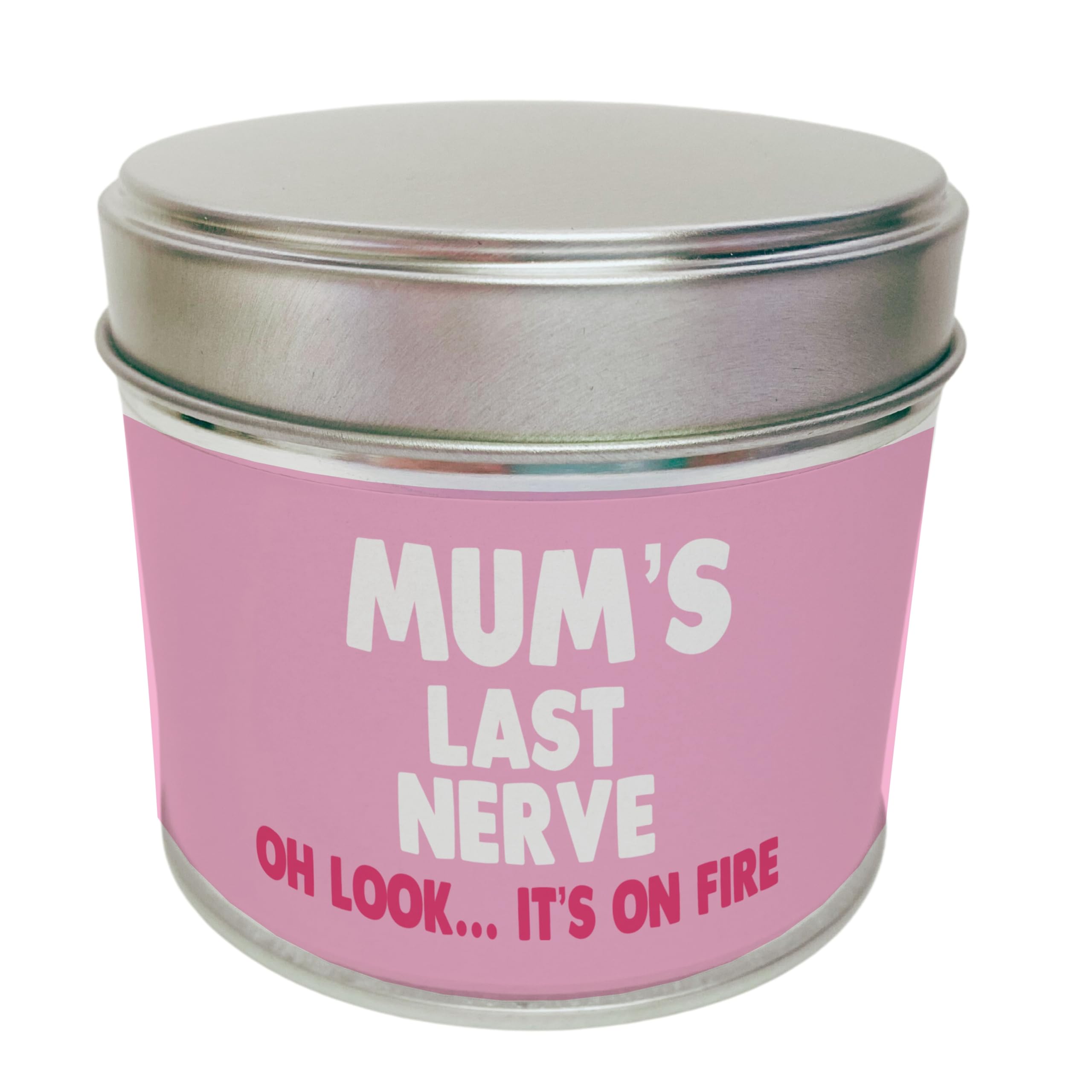 Wanky Candles White Funny Mum Candle Mum’s Last Nerve Oh Look It’s On Fire Vanilla Scented Tin Candle For Mum Birthday Mother’s Day