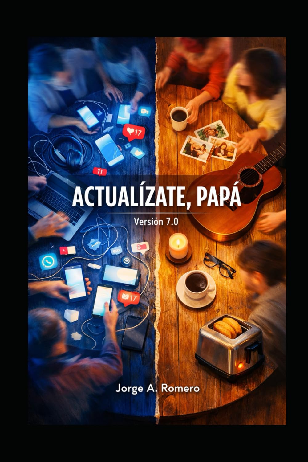 Actualízate, Papá !: (Versión 7.0)