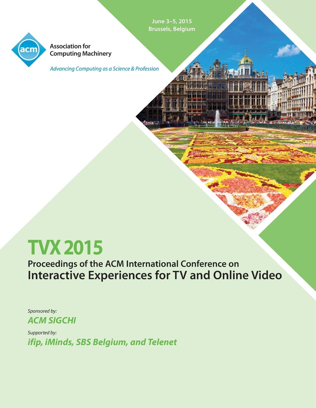 TVX 15 ACM International Conference on Interactive