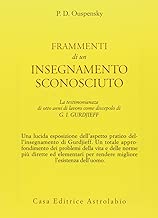 Frammenti di un insegnamento sconosciuto Copertina flessibile=456 pagine
