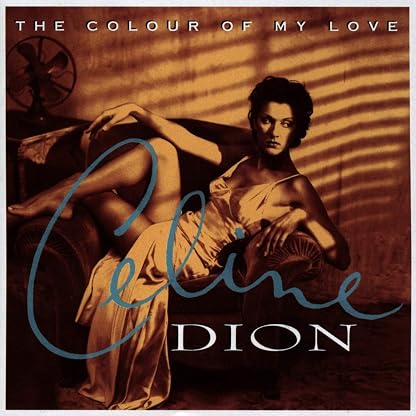 Colour Of My Love [Disco de Vinil] por Celine Dion — capa do álbum