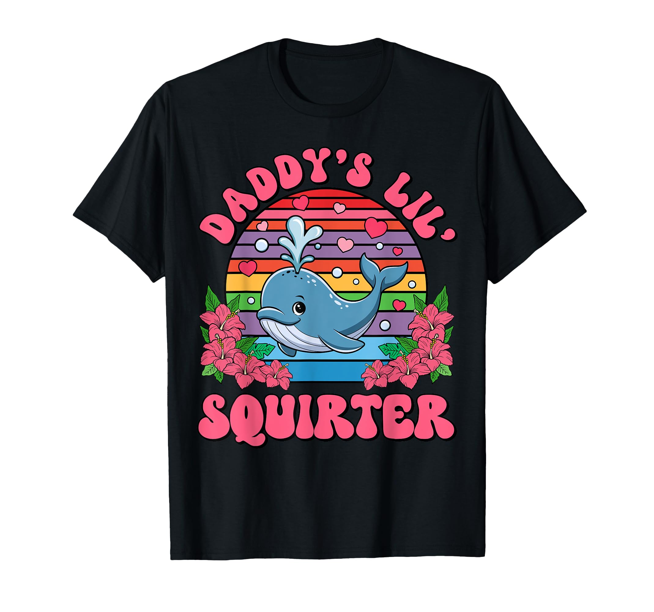 Inappropriate Funny Daddy's Lil Squirter Embarrassing Women T-Shirt